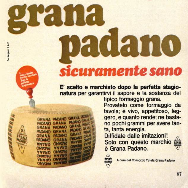 Grana Padano sicuramente sano - 1969